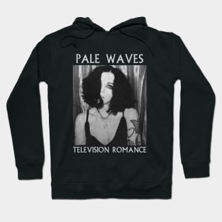 Pale waves - Romance Hoodie